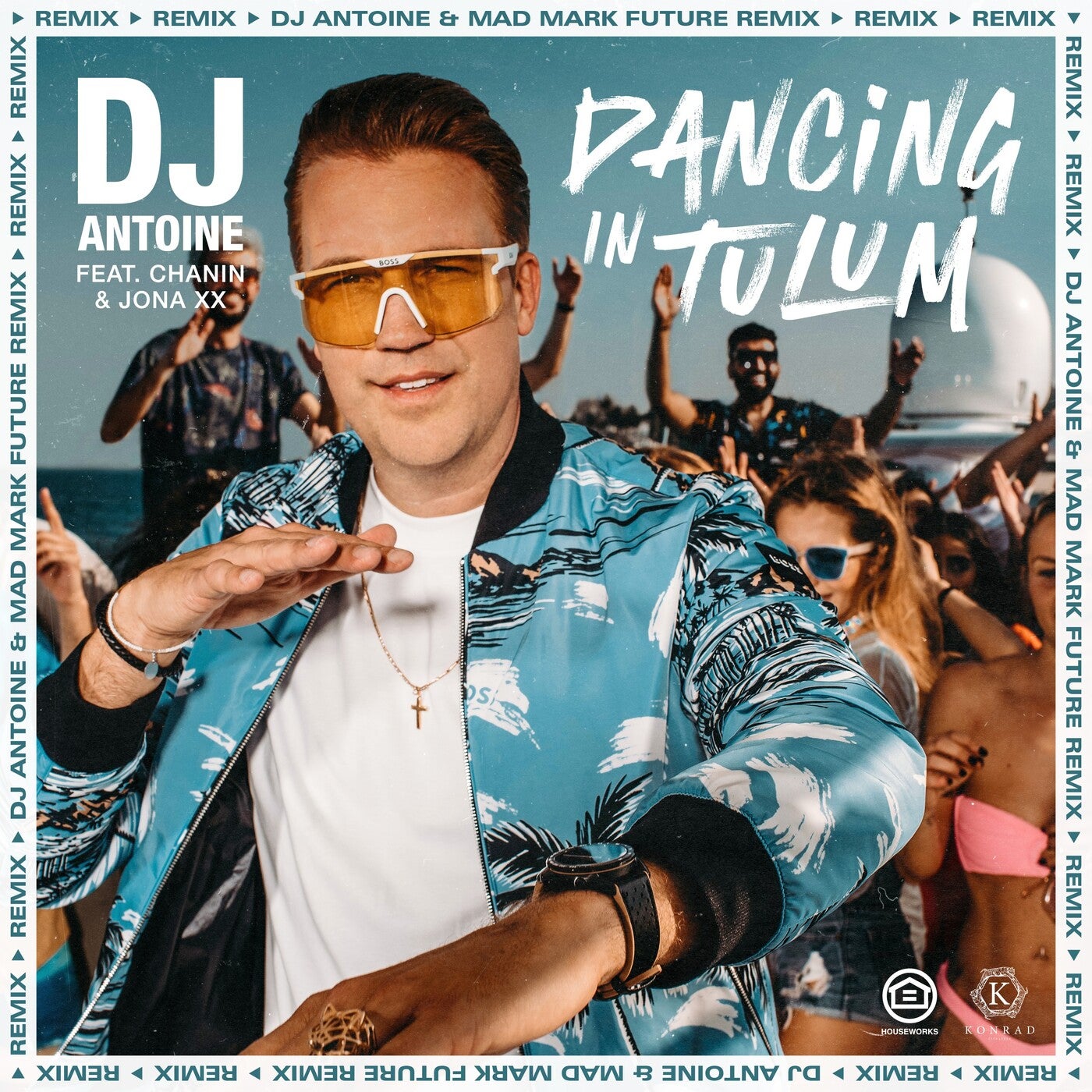 Dancing in Tulum feat. Chanin, JONA XX