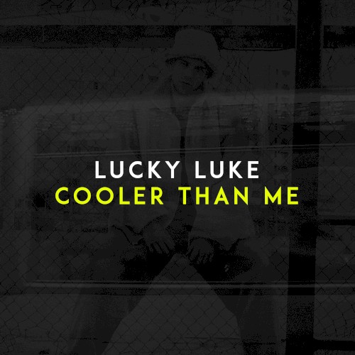 Cooler Than Me