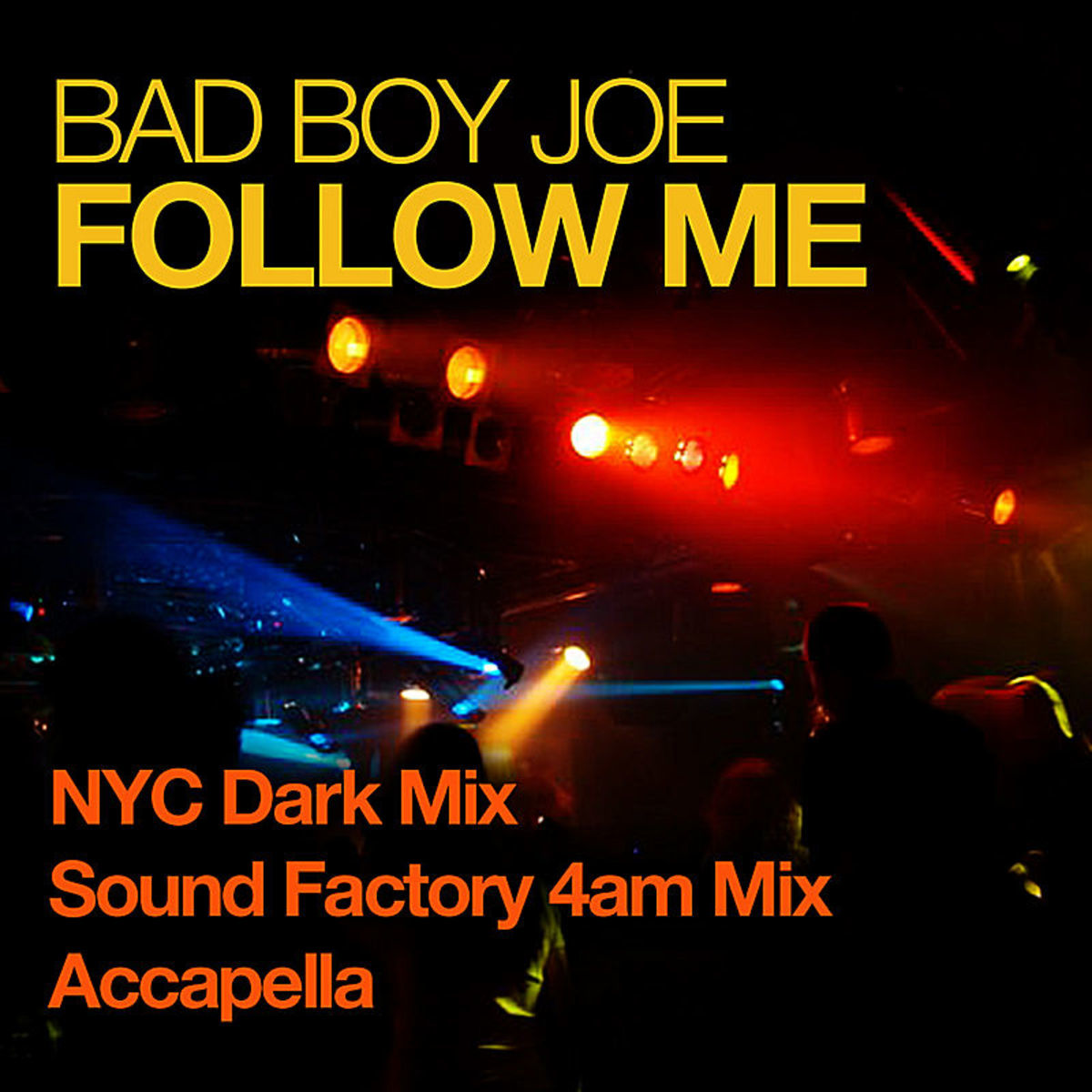 Follow me Sound Factory 4 am mix