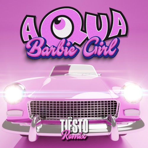 Barbie Girl (Tiesto Remix)