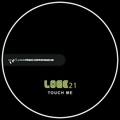 Touch Me