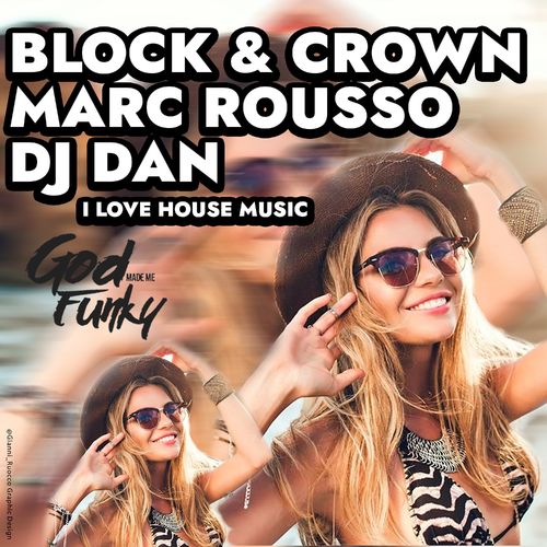 I Love House Music