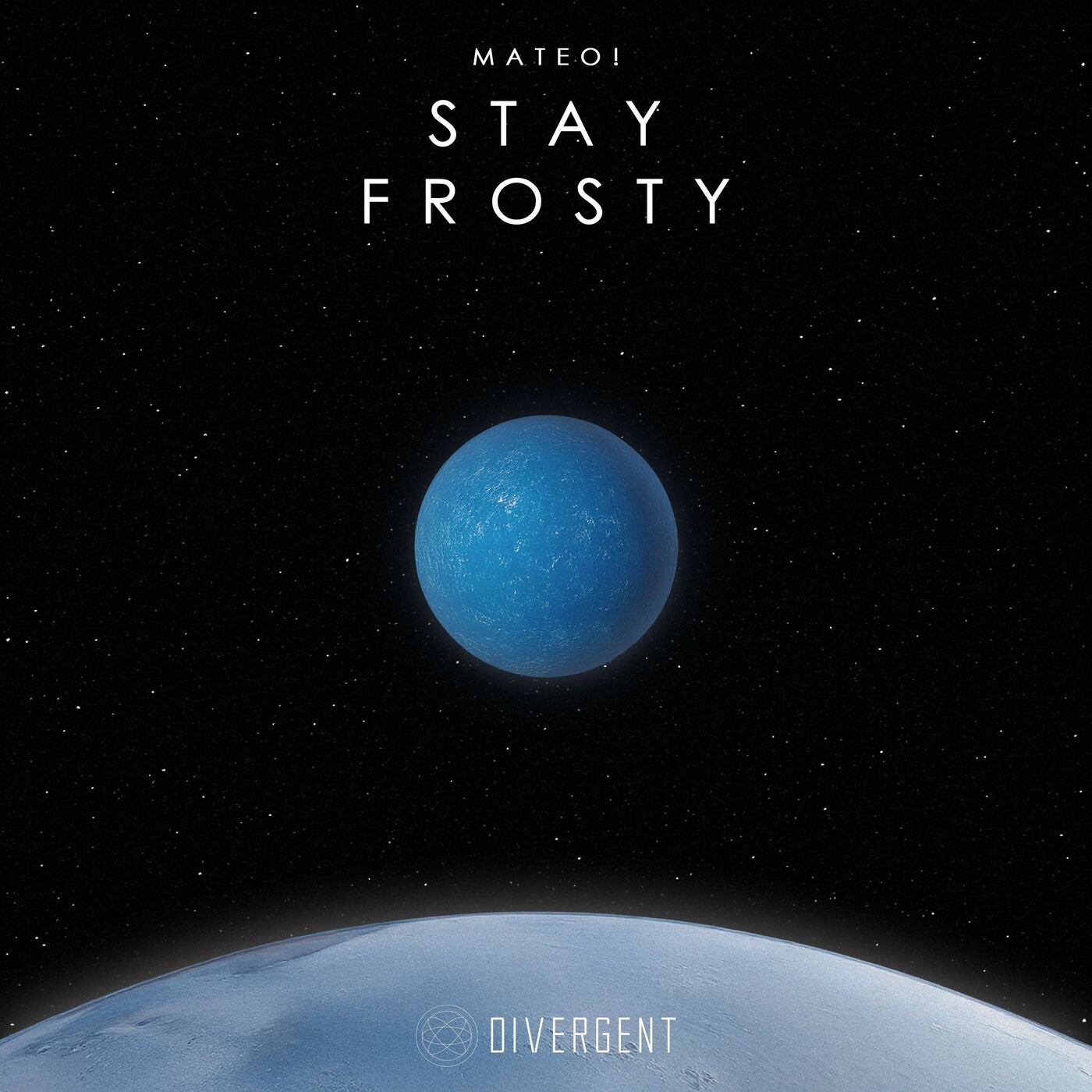 Stay Frosty