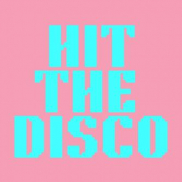 Hit The Disco