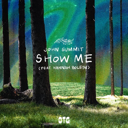 Show Me feat. Hannah Boleyn