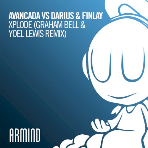 Xplode - Graham Bell & Yoel Lewis Extended Remix
