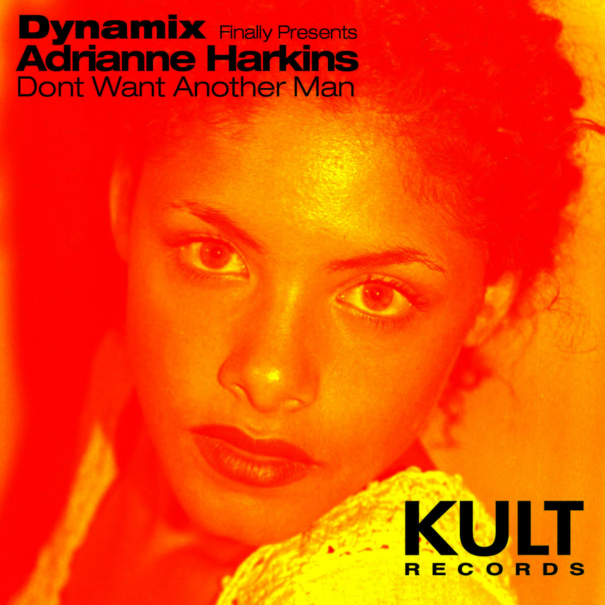 Don't Want Another Man