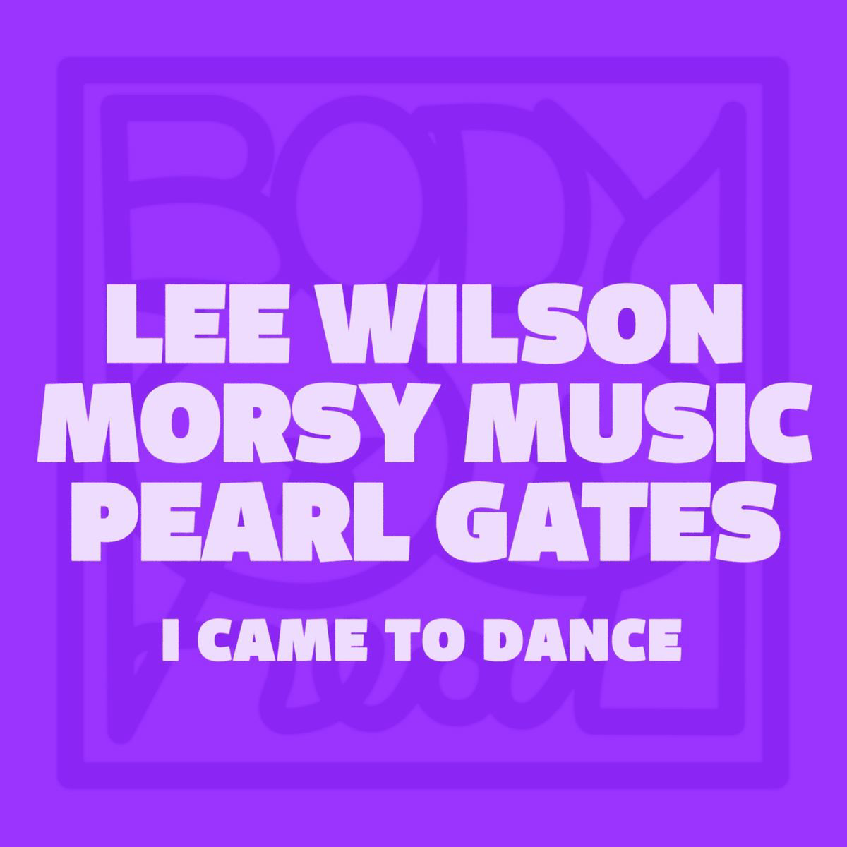 I Came to Dance