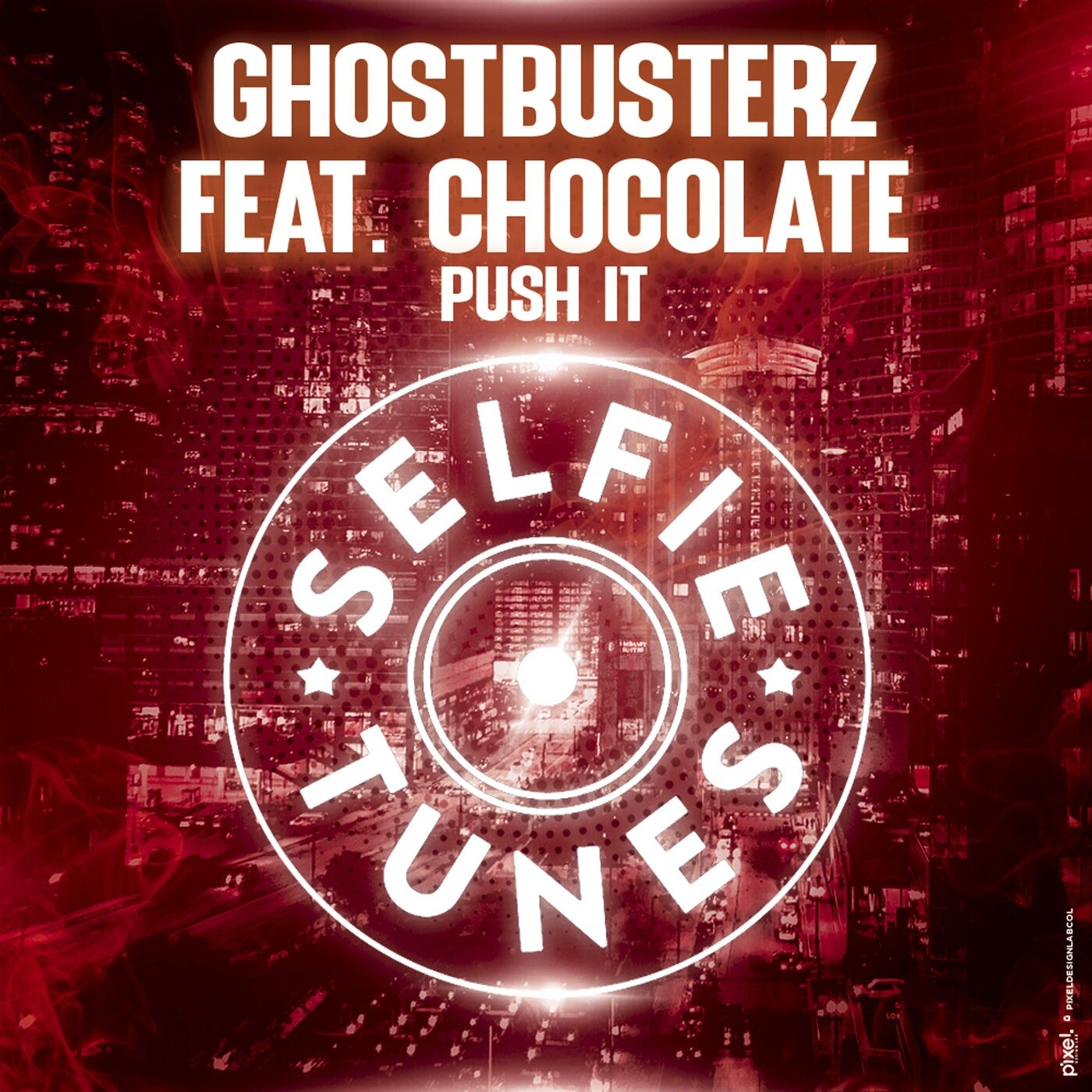 Push It feat. Chocolate