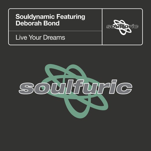 Live Your Dreams feat. Deborah Bond