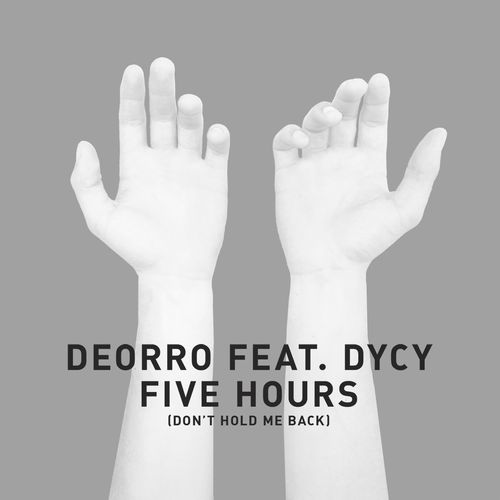 Five Hours (Don't Hold Me Back) [Vocal Mix]