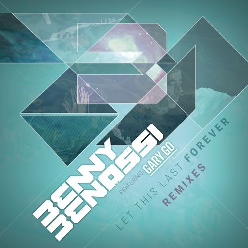 Let This Last Forever (feat. Gary Go)