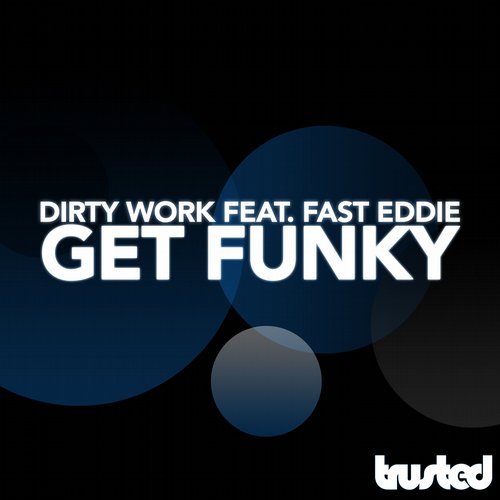 Get Funky feat. Fast Eddie