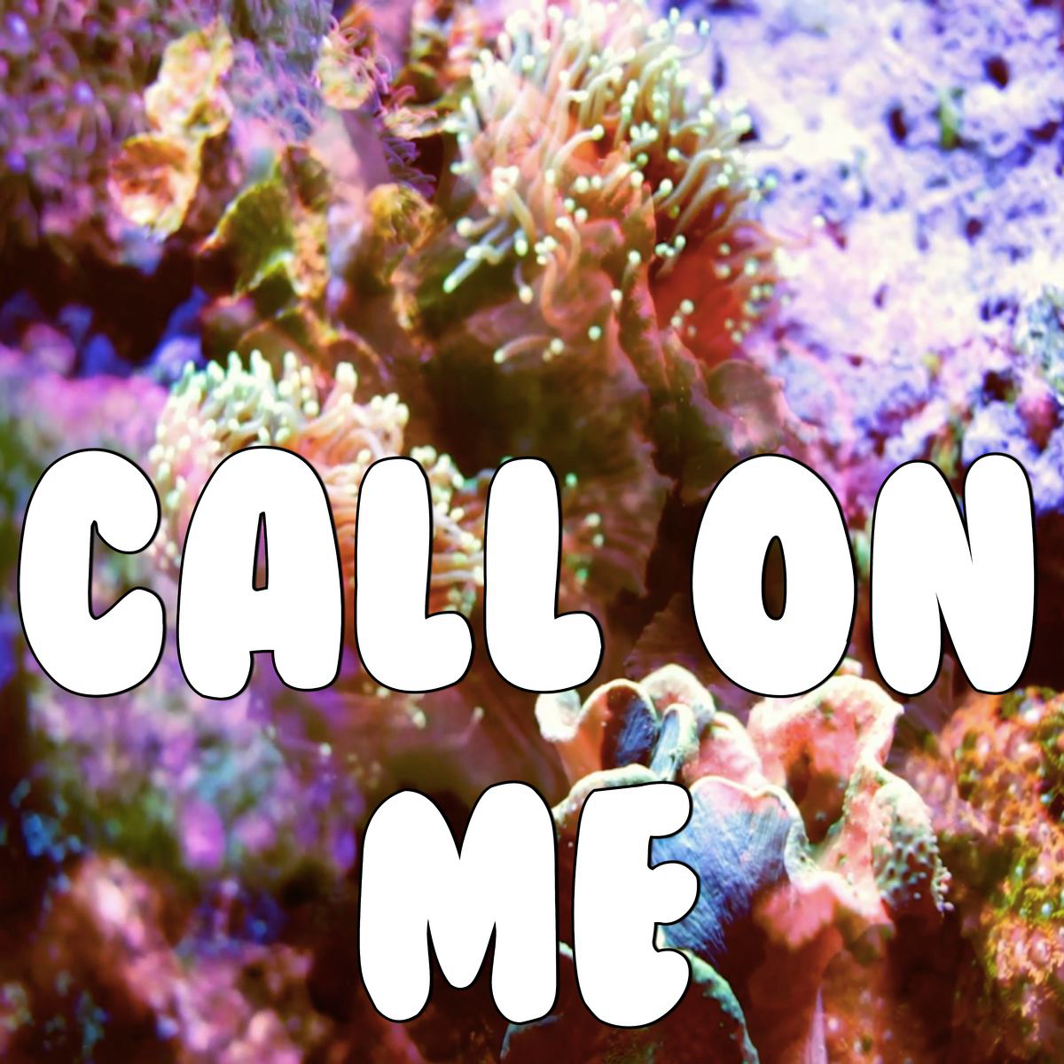 Call On Me