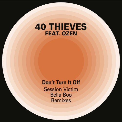 Don't Turn it Off feat. Qzen & O-SHiN