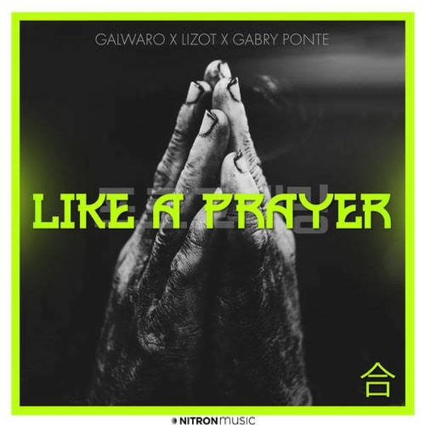 Like  A Prayer