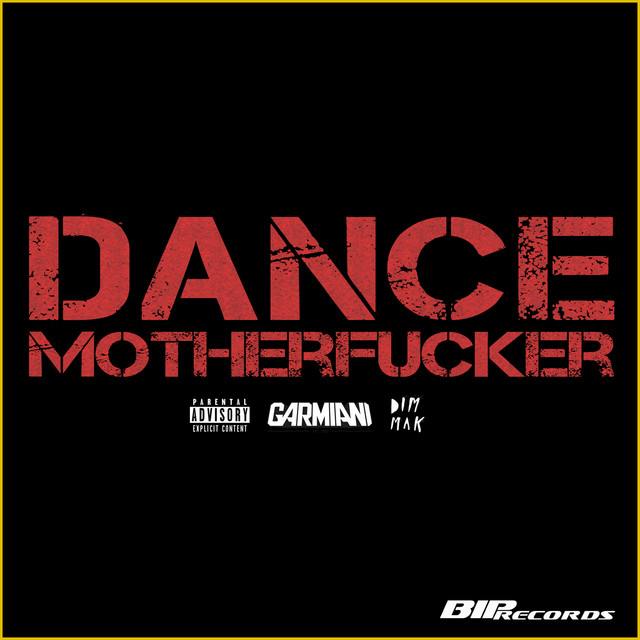 Dance Motherfucker - Original Extended Mix