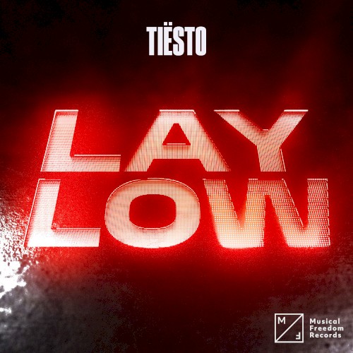Lay Low