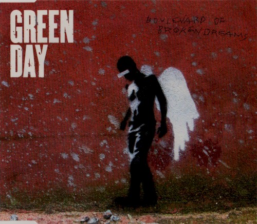 Boulevard of Broken Dreams