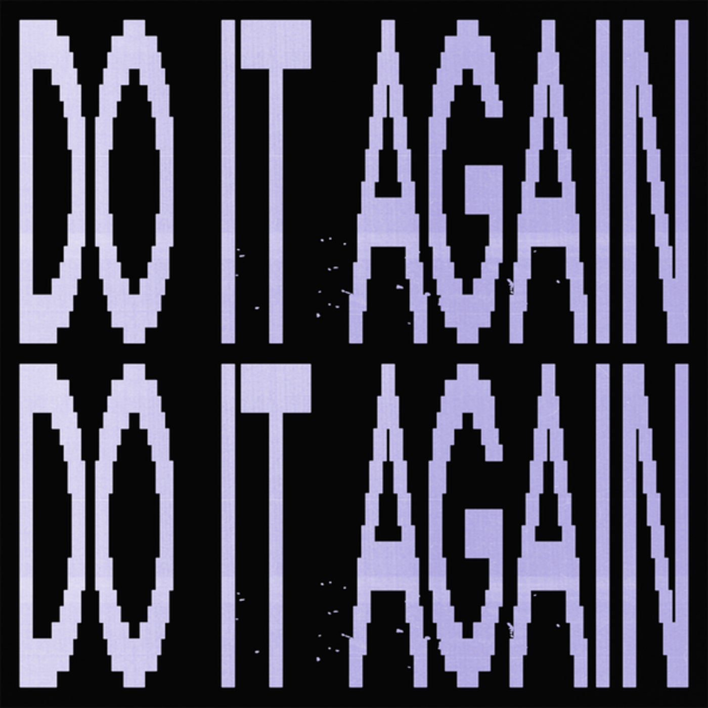 Do It Again