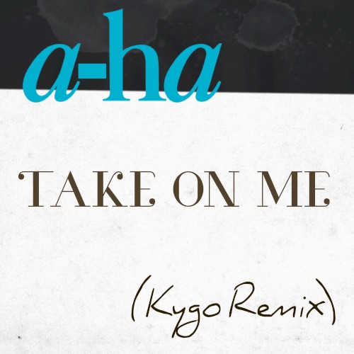 Take on Me