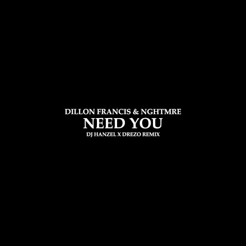Need You
