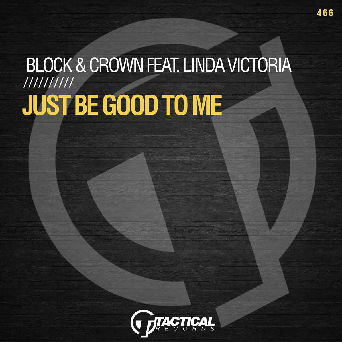 Just Be Good To Me