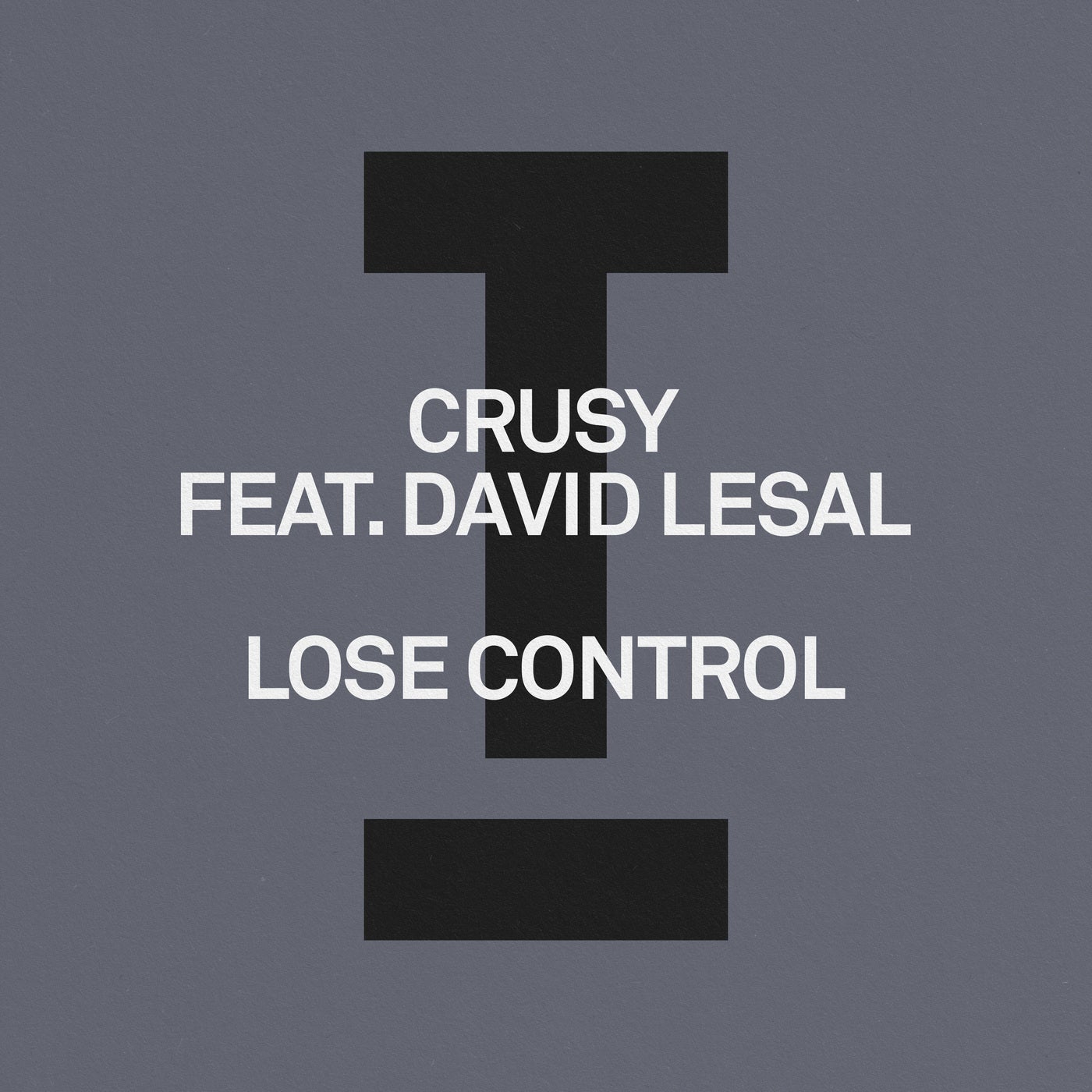 Lose Control feat. David LeSal
