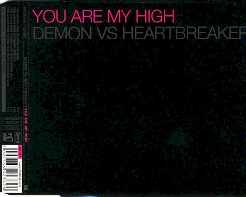 You Are My High