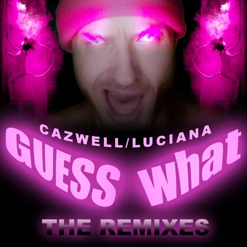 Guess What?