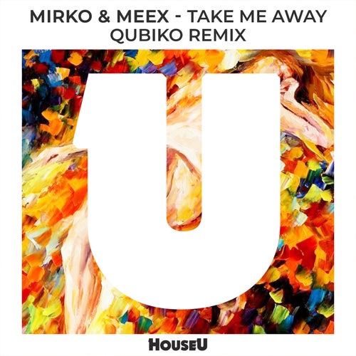 Take Me Away